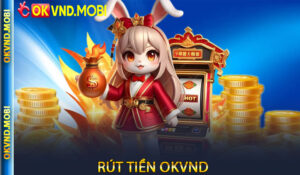 Rút tiền OKVND